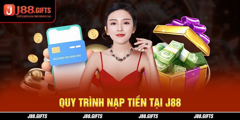 Quy trình nạp tiền tại J88