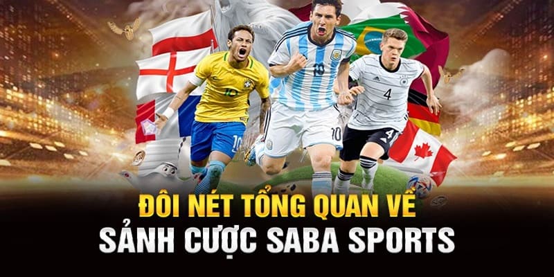 Giới thiệu sảnh cược thể thao Saba Sports